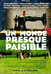 Un monde presque paisible (Почти спокойный мир) (Almost Peaceful) (2002)