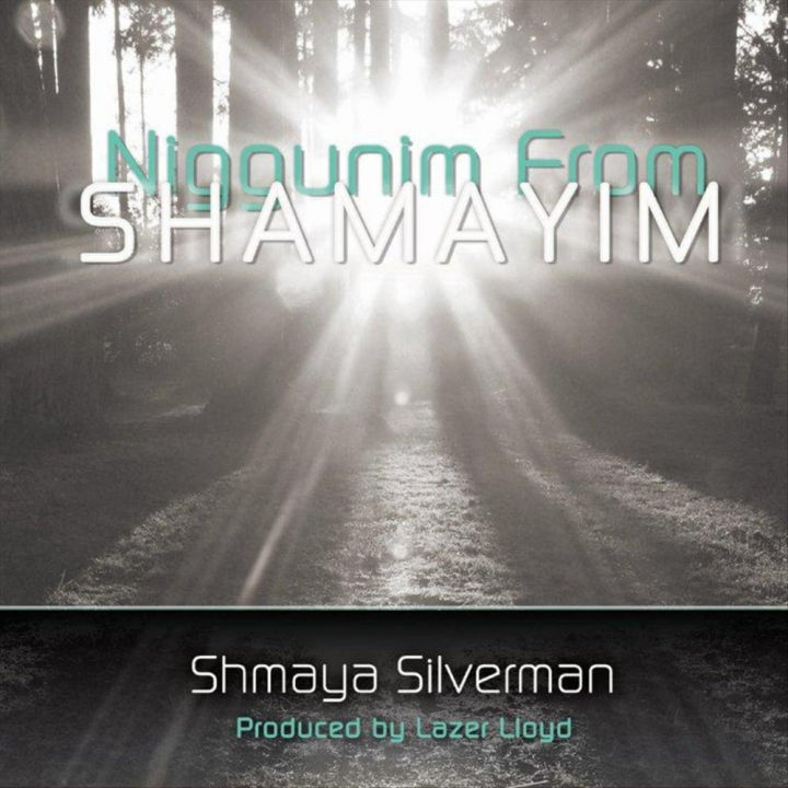 Shmaya Silverman - Niggunim From Shamayim (2012)