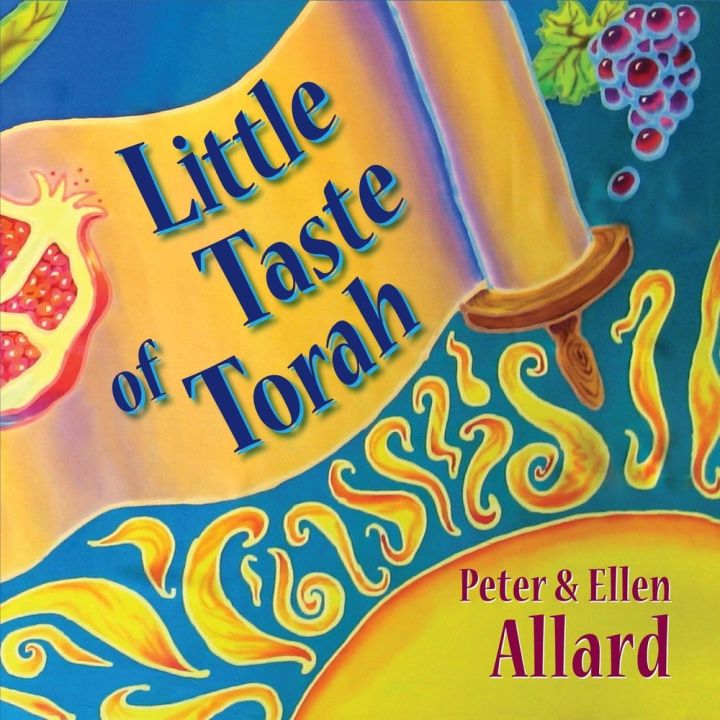 Peter & Ellen Allard - Little Taste of Torah (2009)