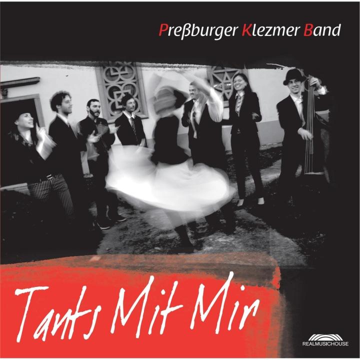 Pressburger Klezmer Band - Tants Mit Mir (2012)