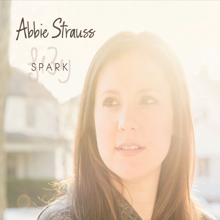 Abbie Strauss - Spark / Nitzotz (2015)