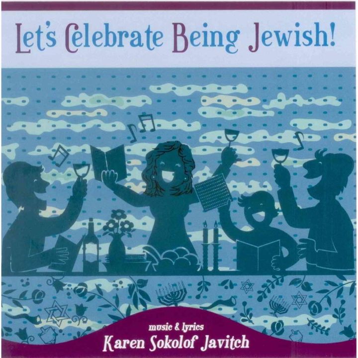 Karen Sokolof Javitch - Let’s Celebrate Being Jewish! (2016)