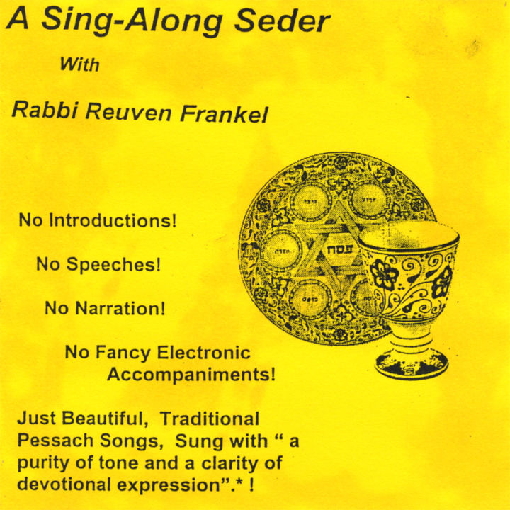 Rabbi Reuven Frankel - A Sing-Along Seder (2008)