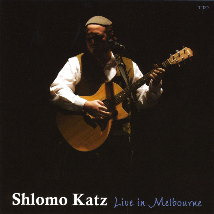 Shlomo Katz - Live in Melbourne (2011)