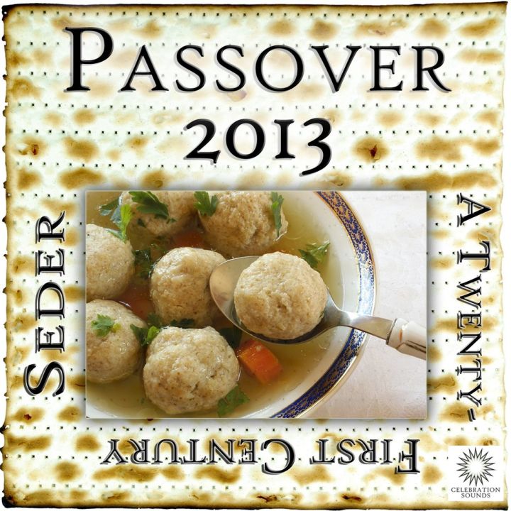 The Macaroons - Passover 2013: A Twenty-First Century Seder (2013)