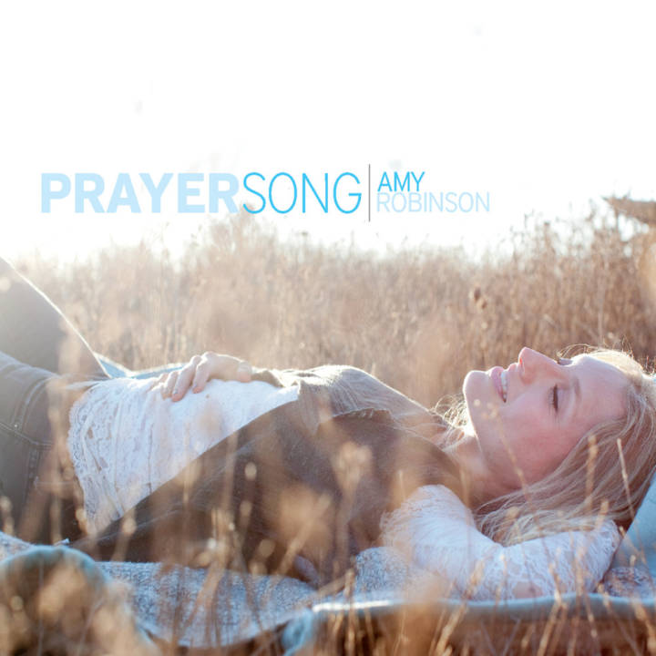 Amy Robinson - Prayersong (2011)
