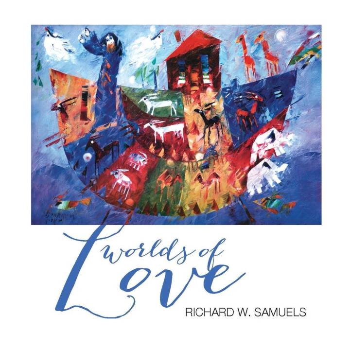 Richard W Samuels - Worlds of Love (2015)