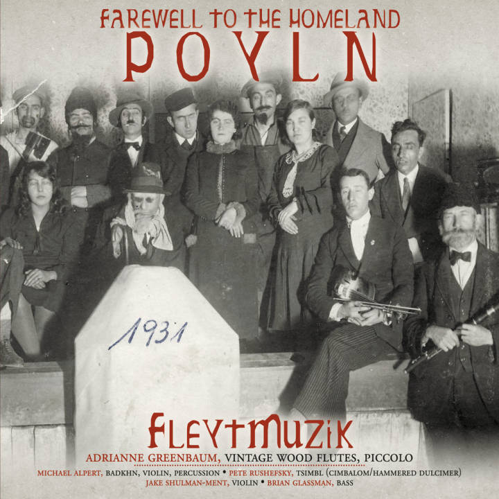 Fleytmuzik - Farewell to the Homeland Poyln (2016)