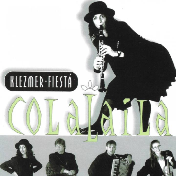 Colalaila - Klezmer-Fiestá (1996)