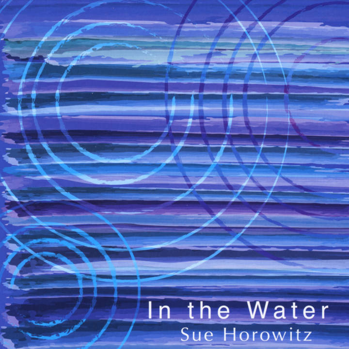 Sue Horowitz - In the Water (2010)