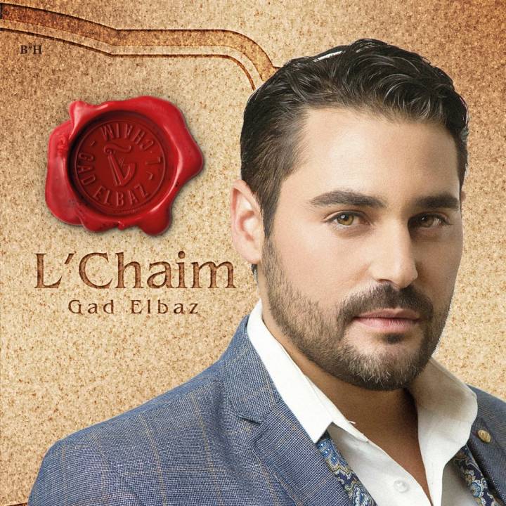 Gad Elbaz - L'Chaim (2017)