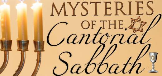 Mysteries of the Cantorial Sabbath (2013)