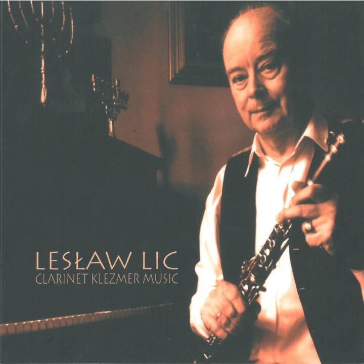 Lesław Lic - Clarinet Klezmer Music (2016)