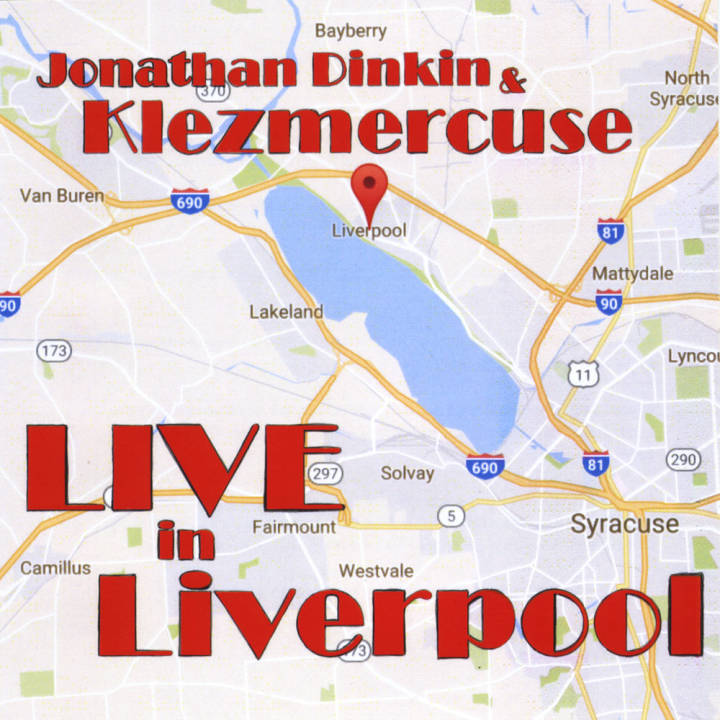 Jonathan Dinkin & Klezmercuse - Live in Liverpool (2016)