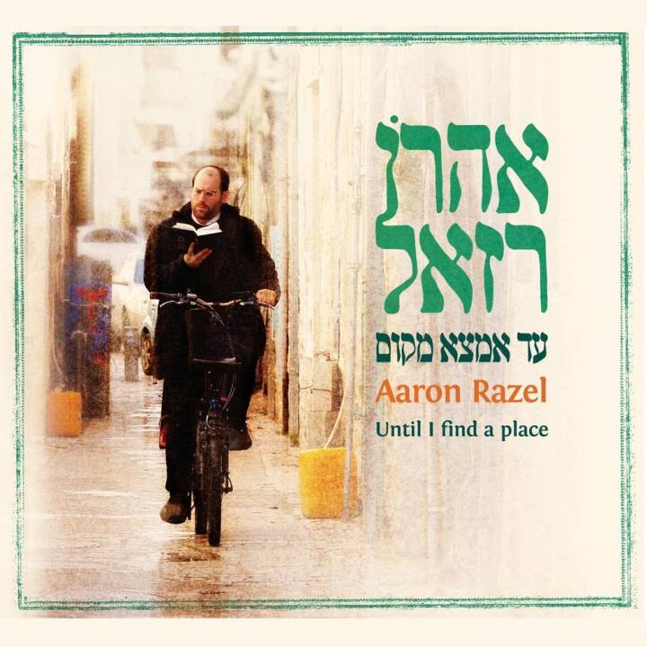 Aaron Razel - Until I Find A Place (2017)