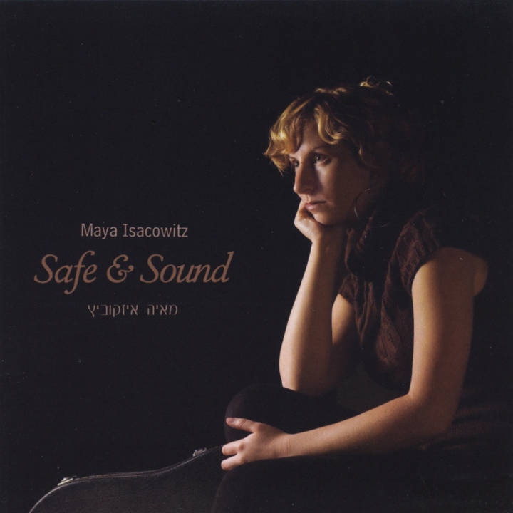 Maya Isacowitz - Safe & Sound (2011)