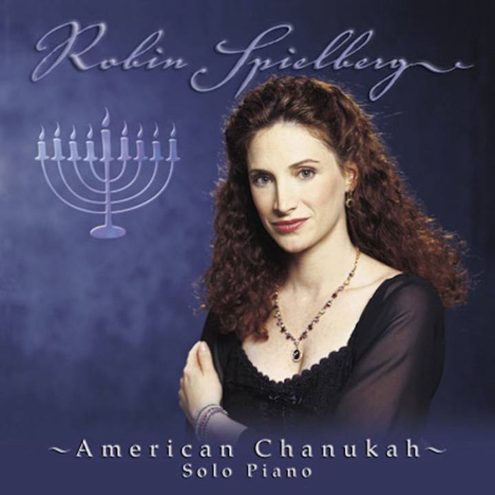 Robin Spielberg - American Chanukah: Songs Celebrating Chanukah and Peace (2002)