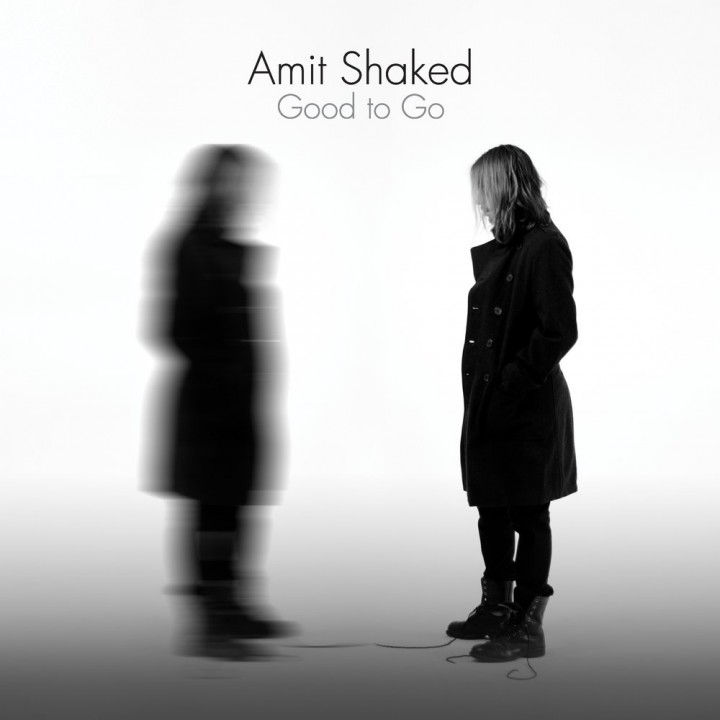 Amit Shaked - Good to Go (2018)