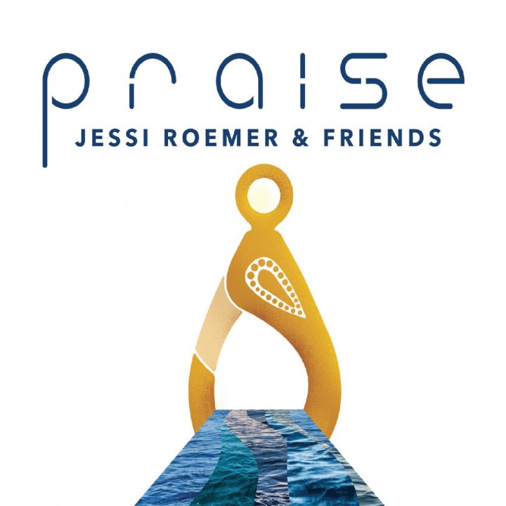 Jessi Roemer - Praise (2019)