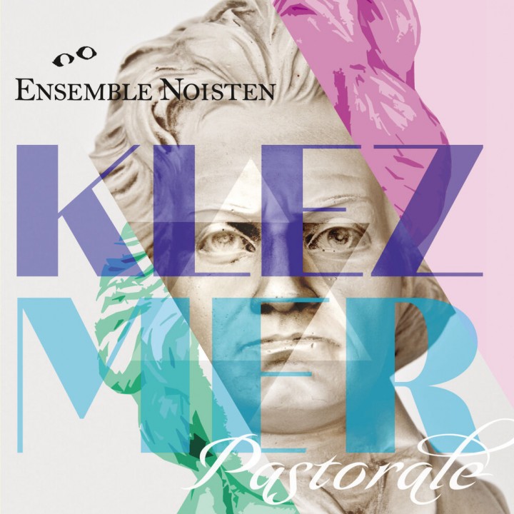 Ensemble Noisten - Klezmer Pastorale (2020)