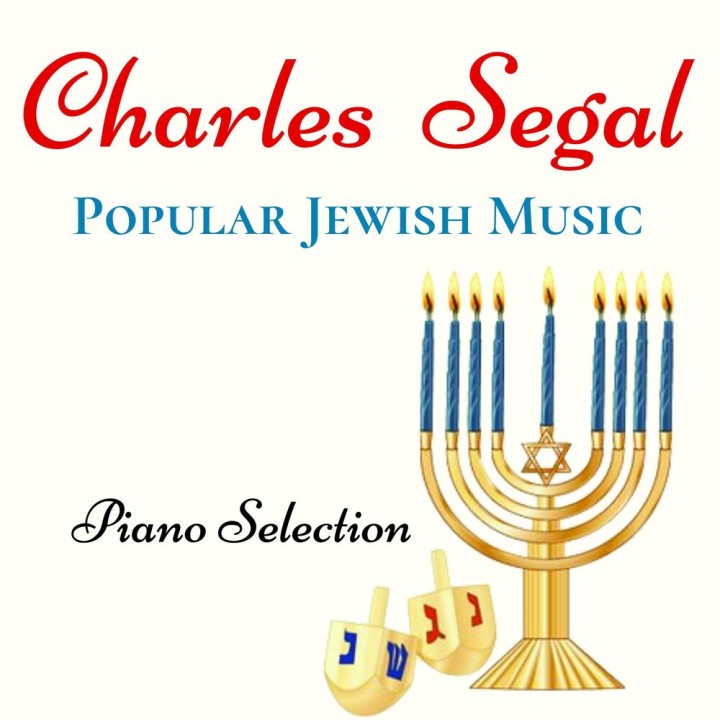 Charles Segal - Popular Jewish Music (2020)