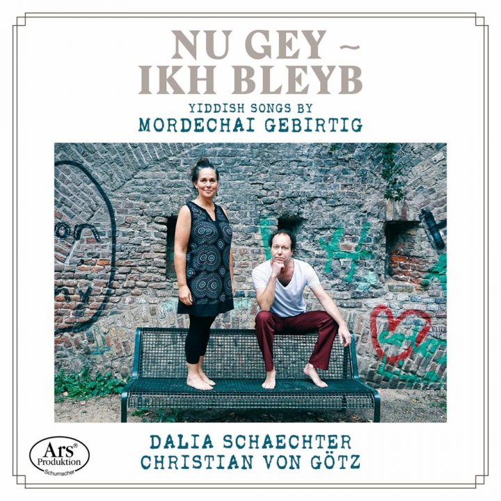 Dalia Schaechter, Christian von Götz - Gebirtig: Yiddish Songs (2020)