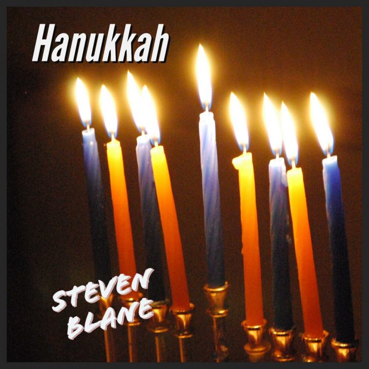 Steven Blane - Hanukkah (2019)